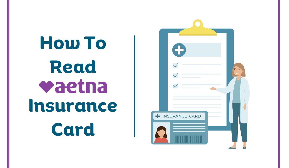 How to Read Aetna Insurance Card