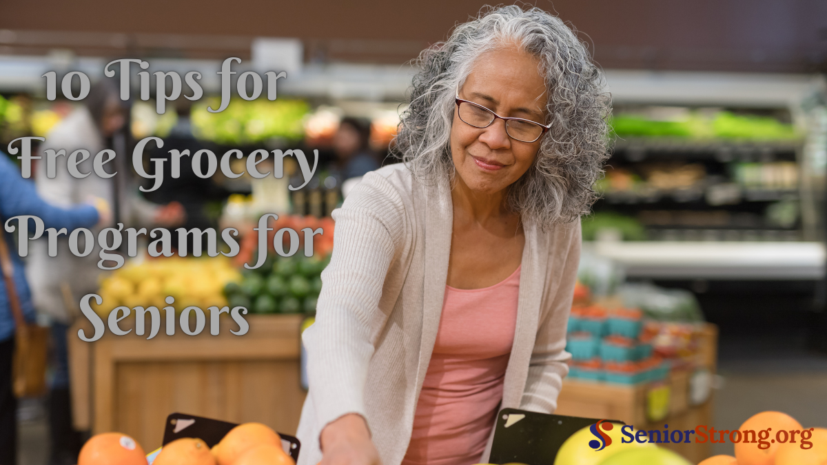 10 Tips for Free Grocery Programs for Seniors